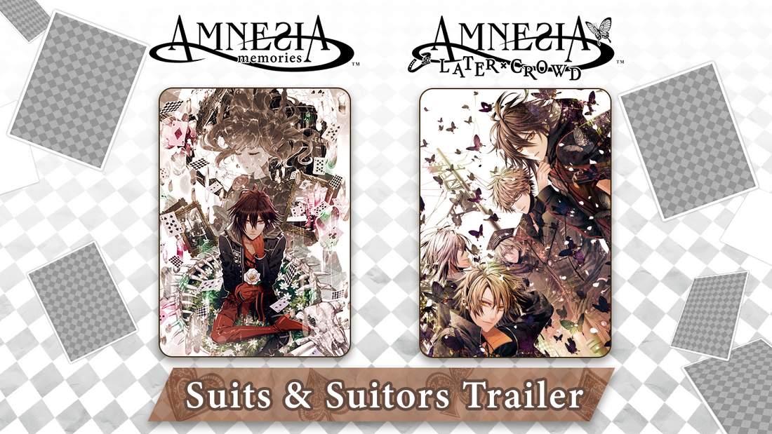 FIND YOUR TRUE LOVE IN AMNESIA: LATER X CROWD SUITS & SUITORS TRAILER
