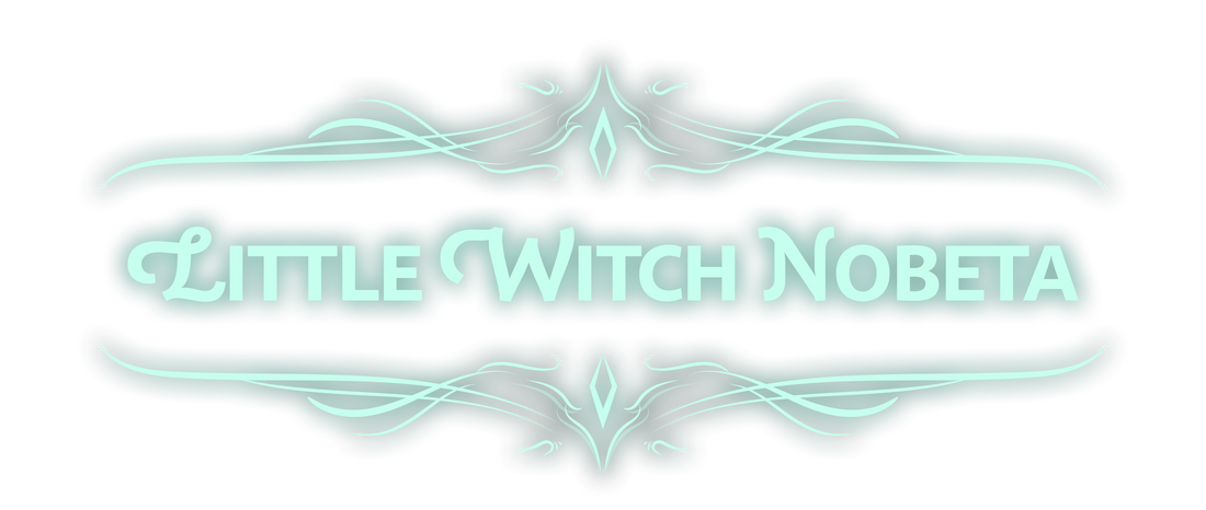 LITTLE WITCH NOBETA LAUNCHES SPRING 2023!