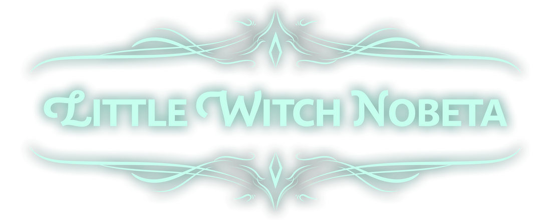 LITTLE WITCH NOBETA LIMITED EDITION & DAY ONE EDITION ARE AVAILABLE TO PRE-ORDER NOW!