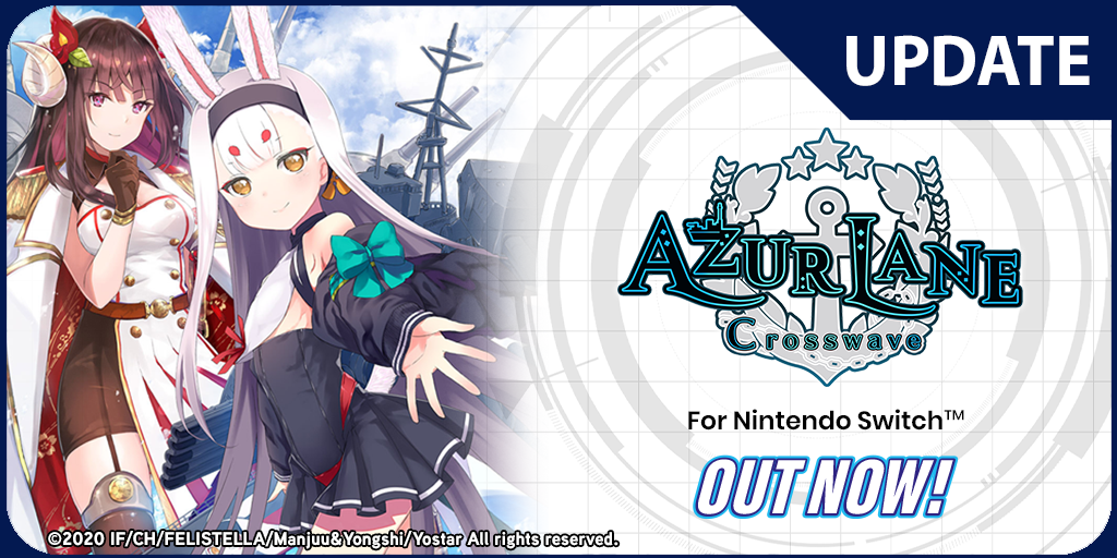 Azur Lane: Crosswave - Out Now on Nintendo Switch!