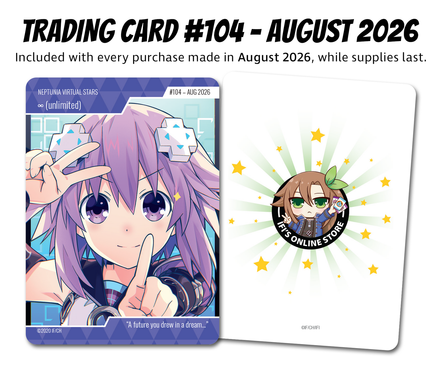 August Exclusive Trading Card (#104)